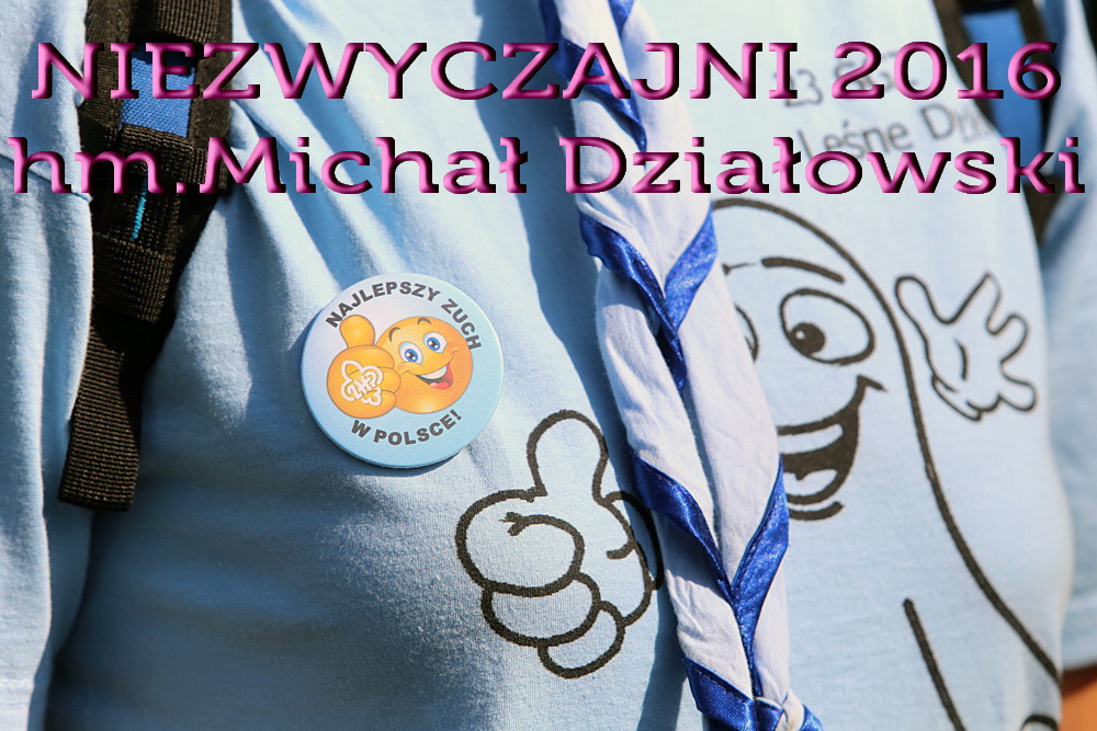 Michał Działowski  w plebiscycie Niezwyczajni 2016 - głosujemy